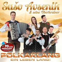 : Saso Avsenik & seine Oberkrainer - Polkaklang ein Leben lang! (2022)