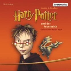 : J.K. Rowling - Harry Potter und der Feuerkelch