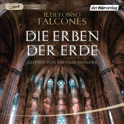 : Ildefonso Falcones - Die Kathedrale des Meeres 2 - Die Erben der Erde