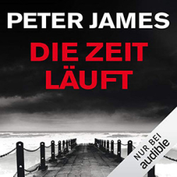 : Peter James - Roy Grace 9 - Die Zeit läuft