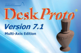 : DeskProto v7.1 Revision 10836 Multi-Axis Edition