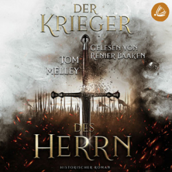 : Tom Melley - Der Krieger des Herrn