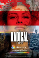 : A Radical Life 2022 German Doku 1080p Web h264-DokumaniA