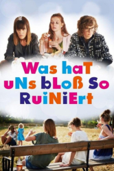 : Was hat uns bloss so ruiniert 2016 German 720p Web x264-Tmsf