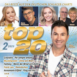 : Top 20 2.2023 - Das Beste Aus Den Deutschen Schlager-Charts (2023)