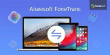 : Aiseesoft FoneTrans v9.1.96