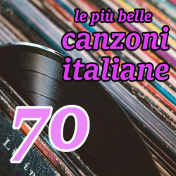 : Le più belle canzoni italiane degli anni 70' (2022) mp3 / Flac