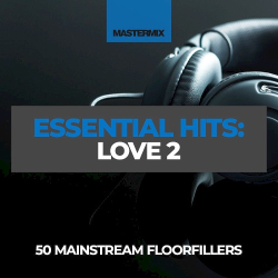 : Mastermix Essential Hits Love Vol. 2 (2023)