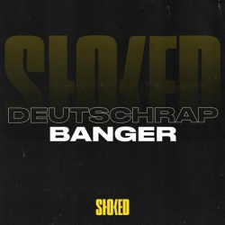 : DEUTSCHRAP BANGER 2023 by STOKED (2023)