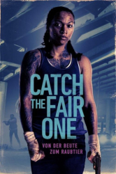 : Catch the Fair One 2021 German 720p BluRay x264-DetaiLs