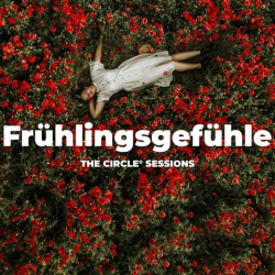 : Frühlingsgefühle 2023 - The Circle Sessions (2023)