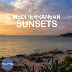 : Mediterranean Sunsets: Chillout Your Mind (2023)