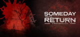 : Someday Youll Return Directors Cut-Skidrow