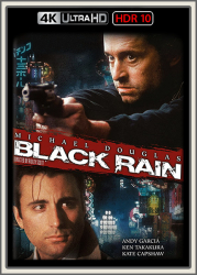 : Black Rain 1989 UpsUHD HDR10 REGRADED-kellerratte