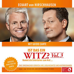 : Eckart von Hirschhausen & Guido Cantz - Ist das ein Witz Vol. 3