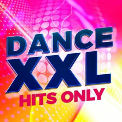 : DANCE XXL - Hits Only (2023)