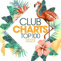 : Club Charts Top 100 - 2023 (2023)