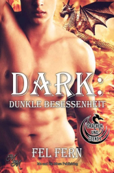 : Fel Fern - Drachen & Geeks 1 - Dark - Dunkle Besessenheit