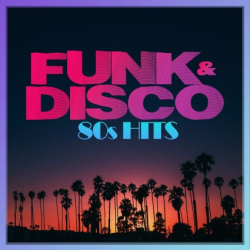 : FUNK & DISCO 80s HITS (2023)