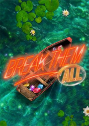 : Break Them All Multi7-MiLa