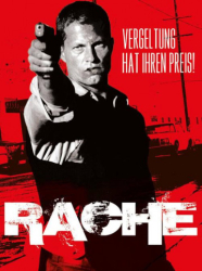 : Rache Vergeltung hat ihren Preis 2007 German Dl 720p WebHd h264-DunghiLl