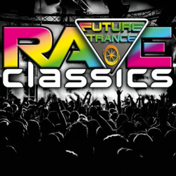 : Future Trance - Rave Classics (2023)