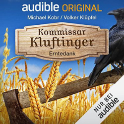 : Volker Klüpfel & Michael Kobr - Kommissar Kluftinger 2 - Erntedank