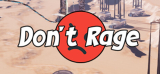 : Dont Rage-Tenoke