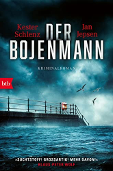 : Kerster Schlenz, Jan Jepsen - Der Bojenmann