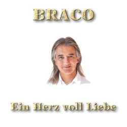 : Braco - Ein Herz Voll Liebe (1994)