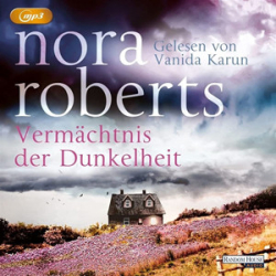 : Nora Roberts - Vermächtnis der Dunkelheit