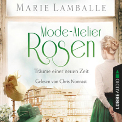 : Marie Lamballe - Atelier Rosen 2 - Träume einer neuen Zeit