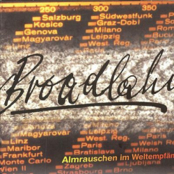 : Broadlahn - Almrauschen Im Weltempfänger (1998)