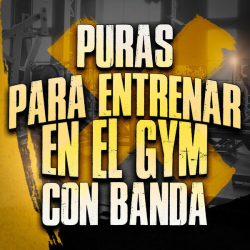 : Puras Para Entrenar En El Gym Con Banda (2023)