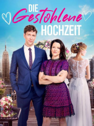 : Die gestohlene Hochzeit 2023 German Dl 720p Web H264-Fawr