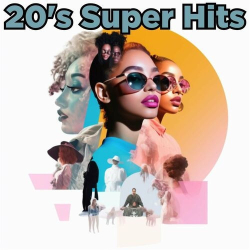 : 20's Super Hits (2023)