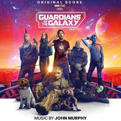 : John Murphy - Guardians of the Galaxy, Vol. 3 (Original Score) (2023)