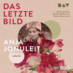 : Anja Jonuleit - Das letzte Bild