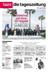 : taz die tageszeitung - 22 Mai 2023