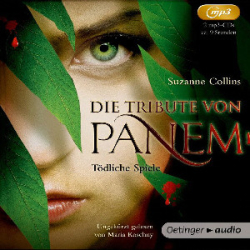 : Suzanne Collins - Die Tribute von Panem 1: Tödliche Spiele