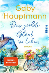 : Gaby Hauptmann - Das größte Glück im Leben