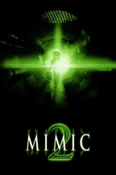 : Mimic 2 2001 German Dl 720p WebHd h264-DunghiLl