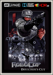 : RoboCop 1987 DC UpsUHD DV HDR10 REGRADED-kellerratte