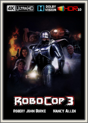 : RoboCop 3 1993 UpsUHD DV HDR10 REGRADED-kellerratte