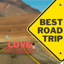 : BEST ROAD TRIP Love songs (2023)