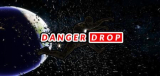 : Danger Drop-Tenoke