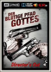 : Der blutige Pfad Gottes 1999 DC UpsUHD DV HDR10 REGRADED-kellerratte