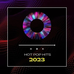 : Hot Pop Hits 2023 (2023)