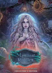 : Mystical Riddles Ship From Beyond Collectors Edition-MiLa