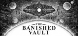 : The Banished Vault-Tenoke